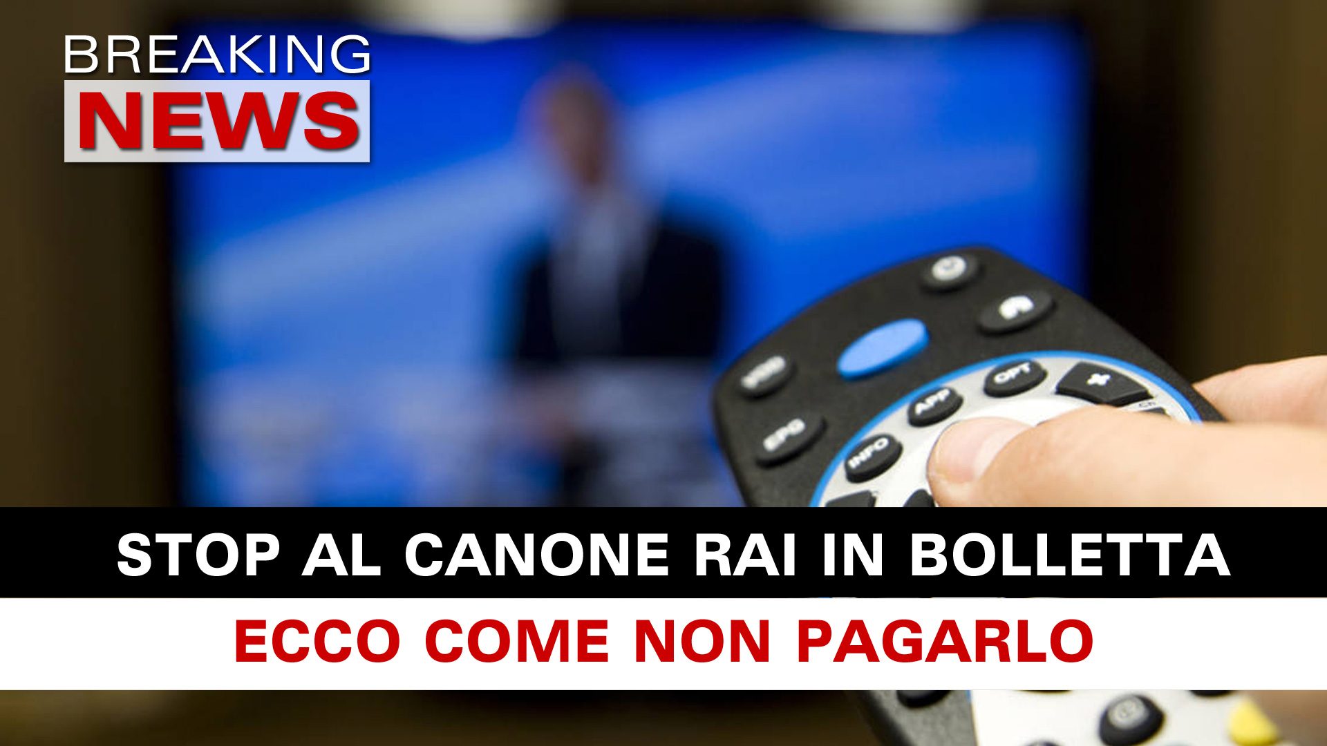 Stop Al Canone Rai In Bolletta Come Non Pagarlo Breaking News Italia