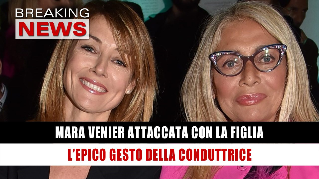 Mara Venier Attaccata Con La Figlia L Epico Gesto Della Conduttrice