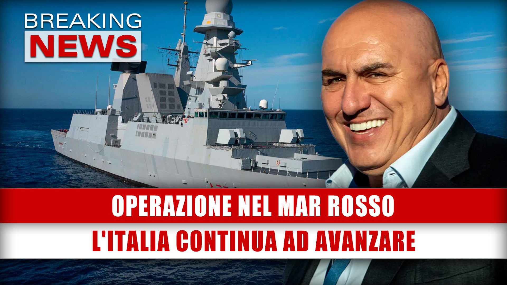 Operazione Nel Mar Rosso L Italia Continua Ad Avanzare Breaking