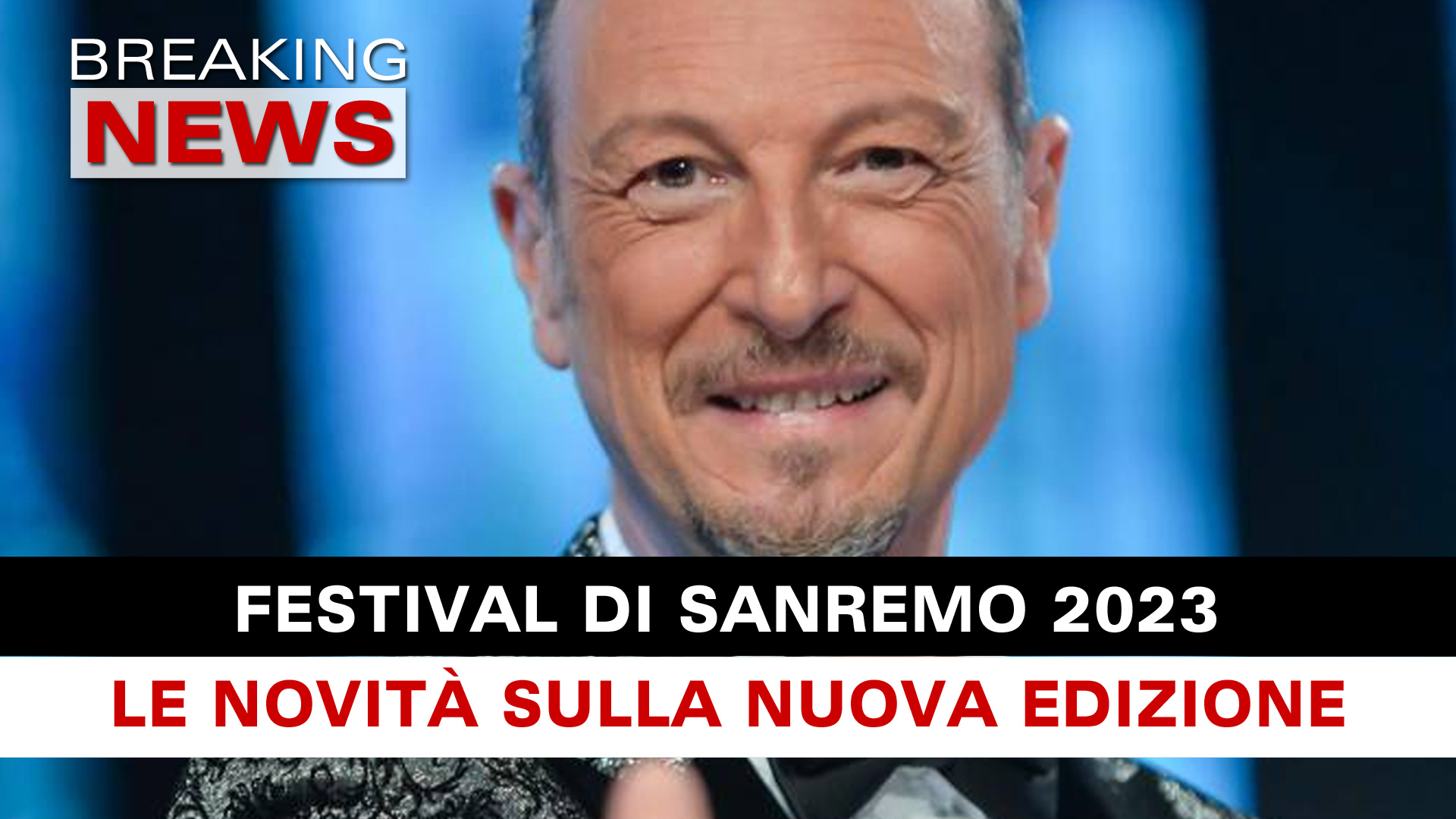 Festival Di Sanremo 2023 Tutto Quello Che Sappiamo Sulla Nuova Edizione Breaking News Italia 3891